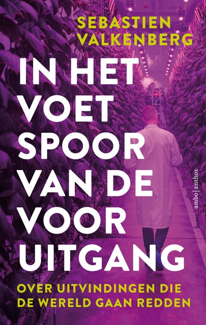 In het voetspoor van de vooruitgang, Sebastien Valkenberg