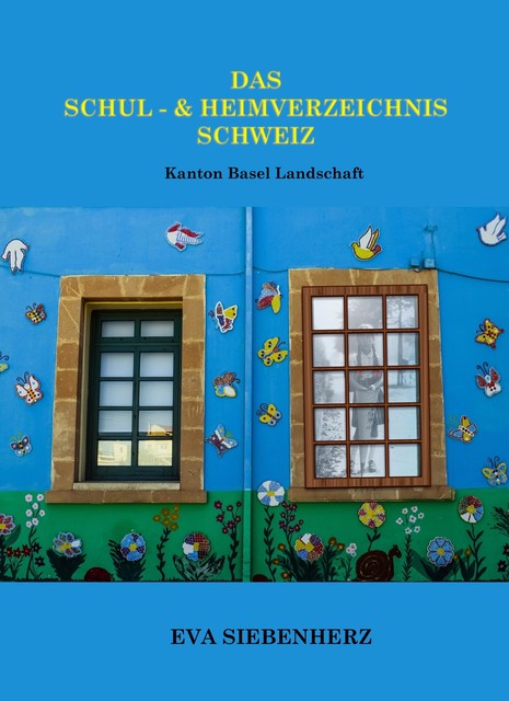 Das Schul-und Heimverzeichnis Schweiz, Eva Siebenherz