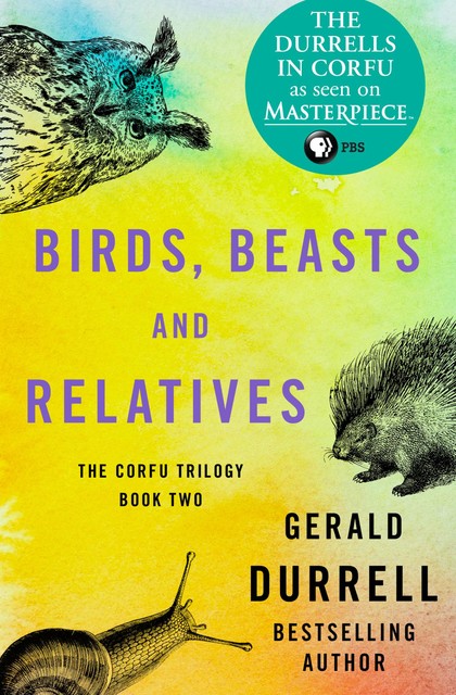 Birds, Beasts and Relatives, Gerald Durrell