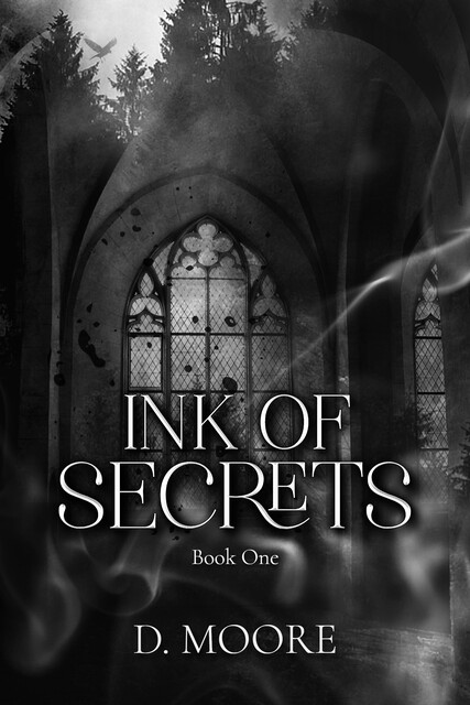 Ink of Secrets, Moore