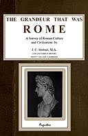 The Grandeur That Was Rome, J.C. Stobart