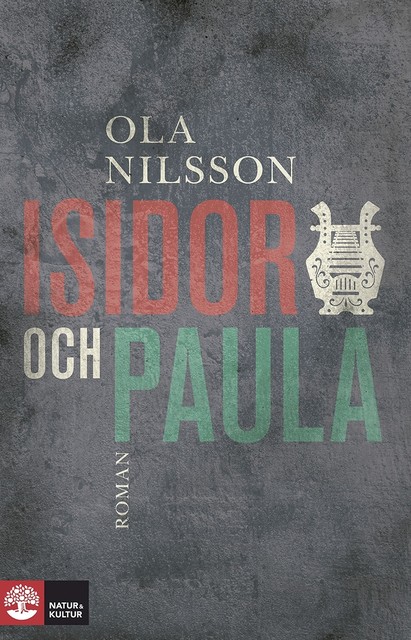 Isidor och Paula, Ola Nilsson