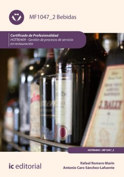 Bebidas. HOTR0409, Rafael Marín, Antonio Caro Sánchez-Lafuente