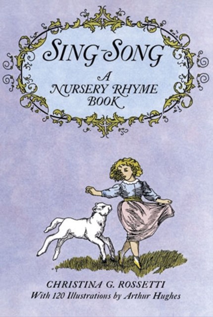 Sing-Song, Christina Rossetti