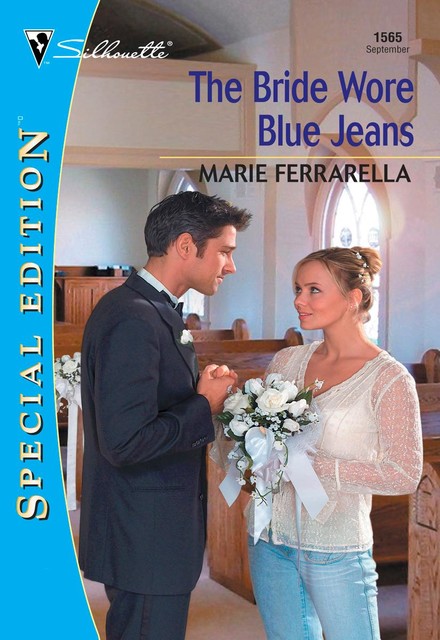 The Bride Wore Blue Jeans, Marie Ferrarella