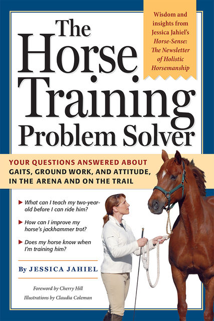 The Horse Training Problem Solver, Jessica Jahiel