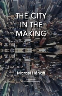 City in the Making, Marcel Henaff