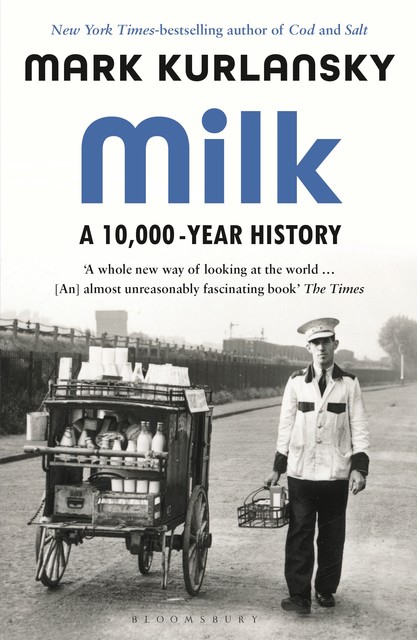 Milk, Mark Kurlansky