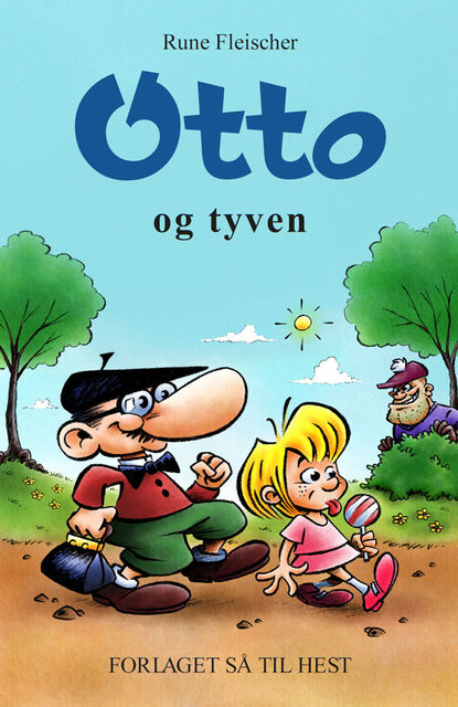Otto #27: Otto og tyven, Rune Fleischer