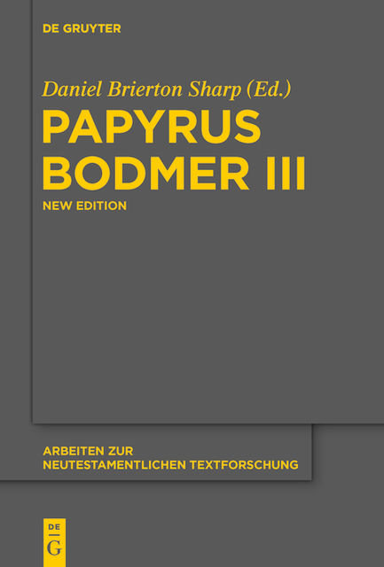Papyrus Bodmer III, Daniel B.Sharp