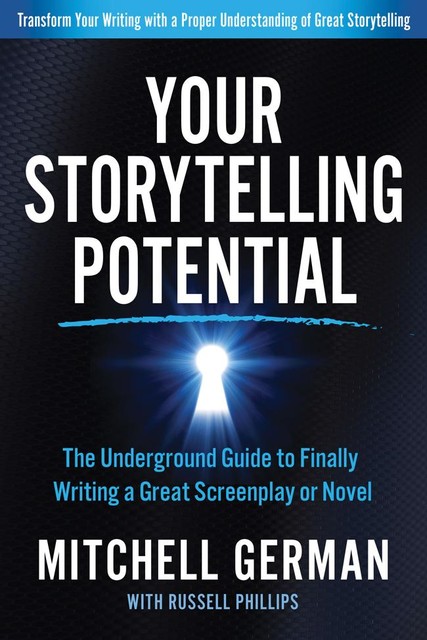 Your Storytelling Potential, Mitchell German