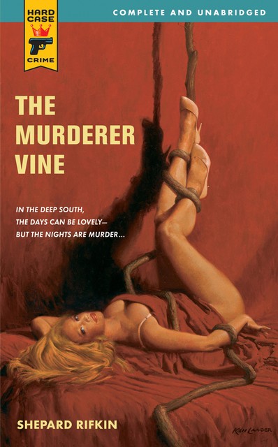 The Murderer Vine, Shepard Rifkin