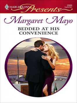 Bedded At His Convenience, Margaret Mayo
