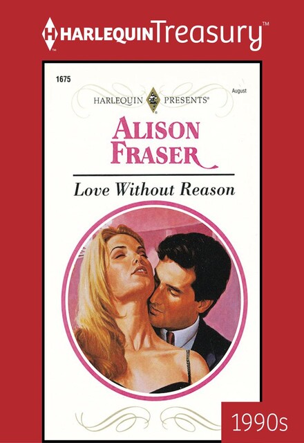 Love Without Reason, Alison Fraser