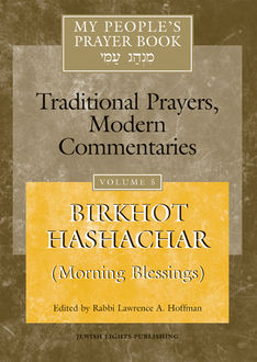 My People's Prayer Book, Rabbi Lawrence A. Hoffman