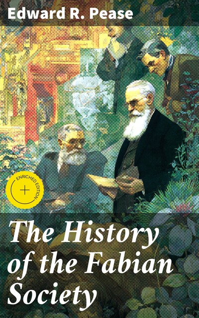 The History of the Fabian Society, Edward R.Pease