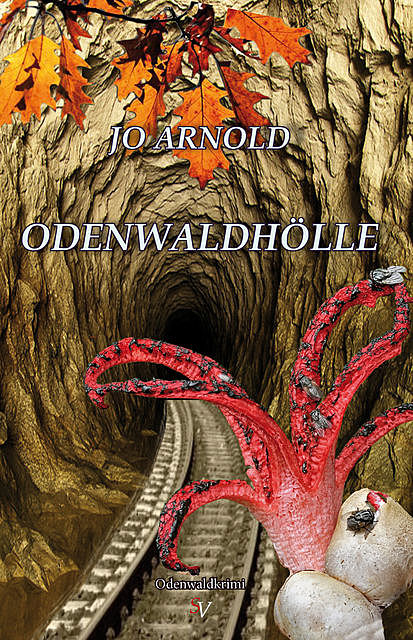 Odenwaldhölle, Jo Arnold