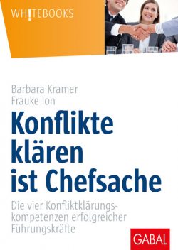 Konflikte klären ist Chefsache, Frauke Ion, Barbara Kramer