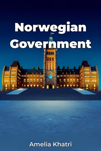 Norwegian Government, Amelia Khatri