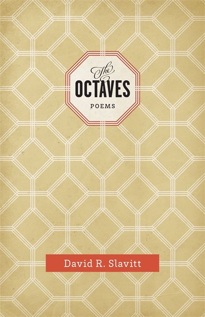 The Octaves, David R. Slavitt