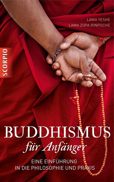 Buddhismus für Anfänger, Lama Yeshe, Lama Zopa Rinpoche