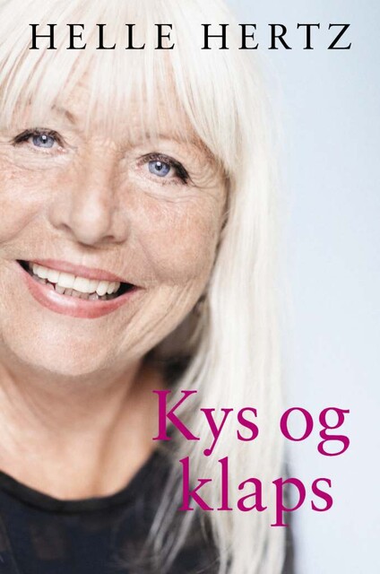 Kys og klaps, Anna Bridgwater, Helle Hertz