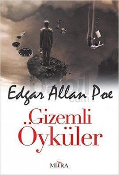 Gizemli Öyküler, Edgar Allan Poe