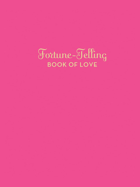 Fortune-Telling Book of Love, K.C. Jones