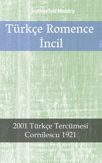 Türkçe Romence İncil, Joern Andre Halseth