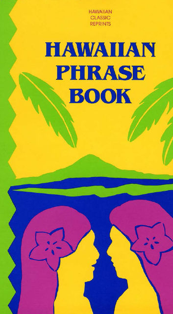 Hawaiian Phrase Book, Inc., Charles E. Tuttle Company