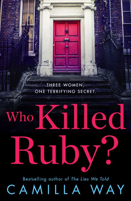 Who Killed Ruby, Camilla Way