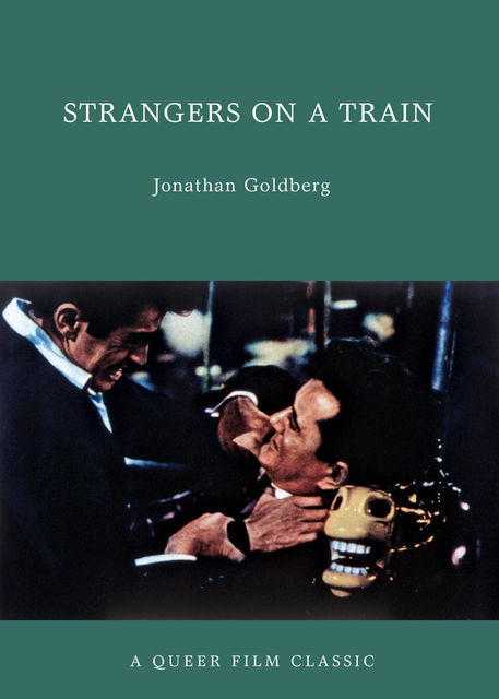 Strangers on a Train, Jonathan Goldberg