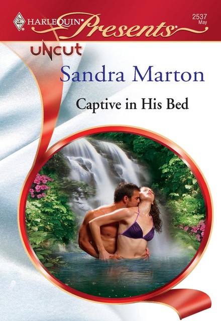 Captive in His Bed, Sandra Marton