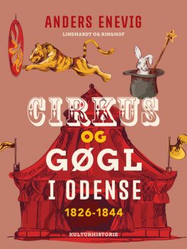 Cirkus og gøgl i Odense 1826–1844, Anders Enevig