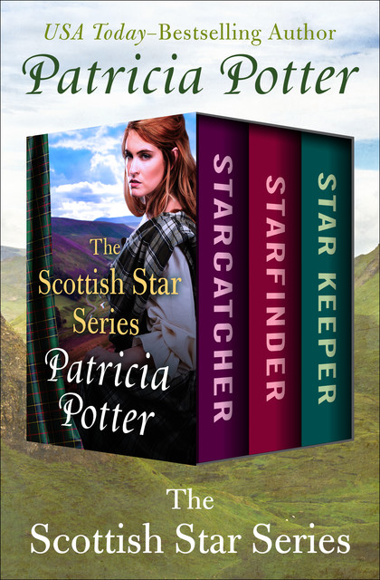 The Scottish Star Series, Patricia Potter