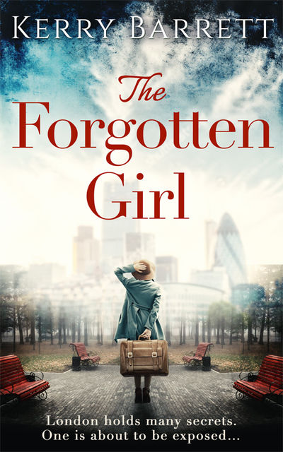 The Forgotten Girl, Kerry Barrett