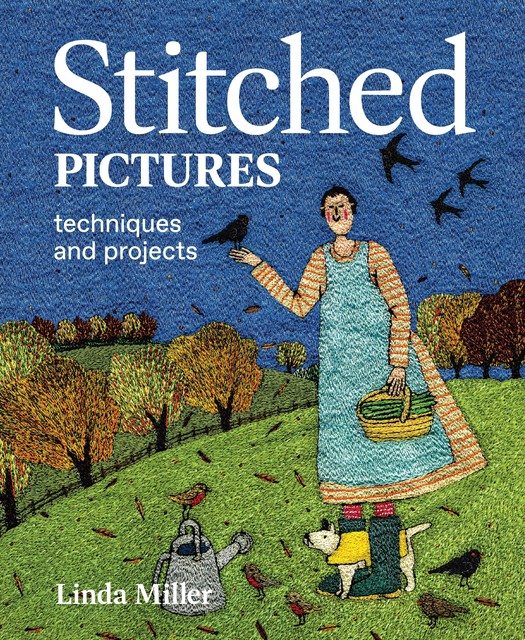 Stitched Pictures, Linda Miller