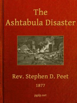 The Ashtabula Disaster, Stephen D. Peet