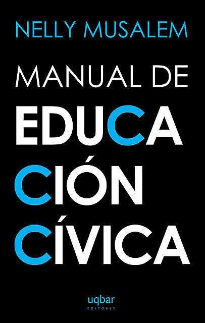 Manual de Educación Cívica, Nelly Musalem