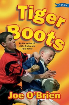 Tiger Boots, Joe O'Brien