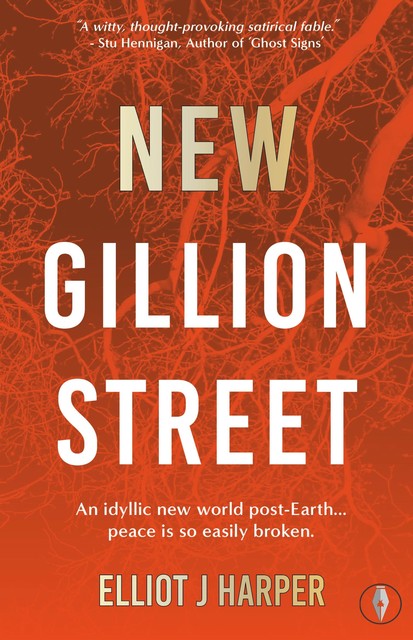 New Gillion Street, Elliot Harper