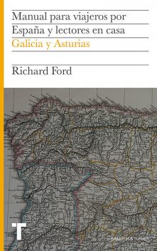 Manual para viajeros por España y lectores en casa Vol.VI, Richard Ford