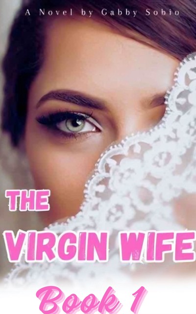 The Virgin Wife, Gabby Sobio