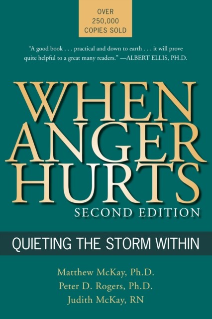 When Anger Hurts, Matthew McKay