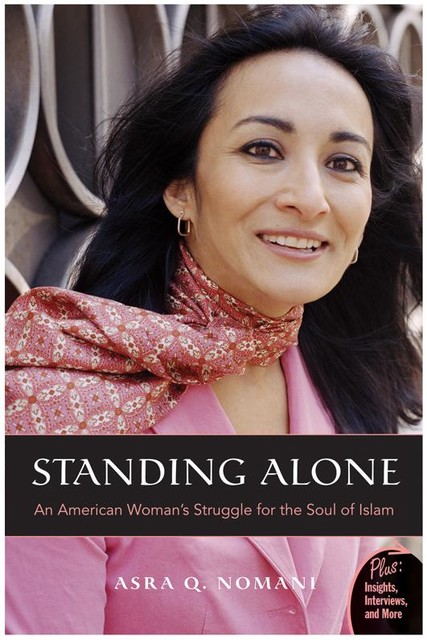 Standing Alone, Asra Nomani