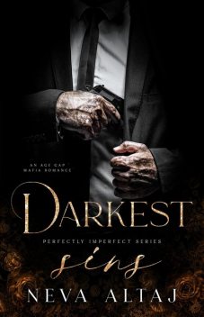 Darkest Sins: An Age Gap Mafia Romance, Neva Altaj