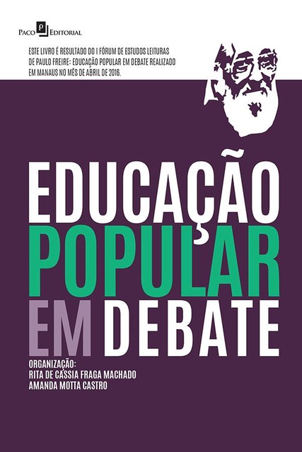 Educação Popular em Debate, Rita de Cássia Fraga Machado, Amanda Castro