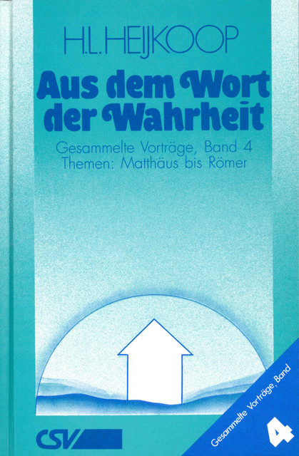 Aus dem Wort der Wahrheit, Hendrik Heijkoop