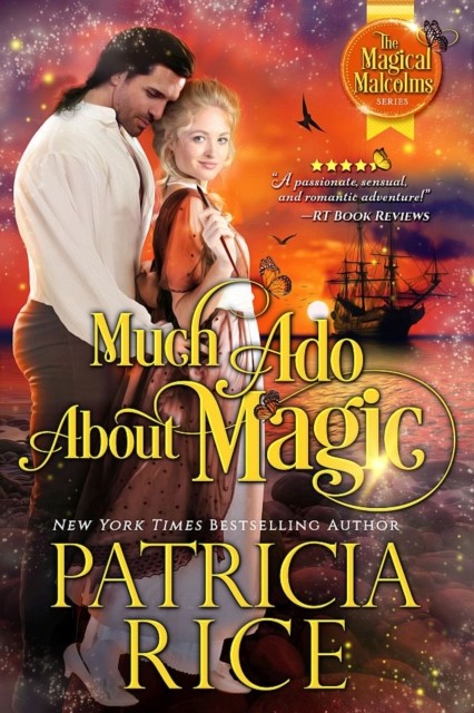 Much Ado about Magic, Patricia Rice