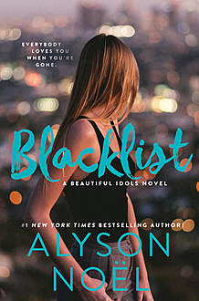 Blacklist, Alyson Noel
